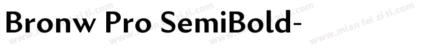 Bronw Pro SemiBold字体转换